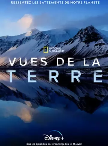 National Geographic : Vues de la Terre - Saison 1