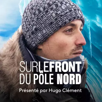 Sur le front - Du pole Nord