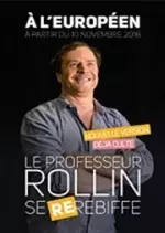 Le Professeur Rollin se re-rebiffe