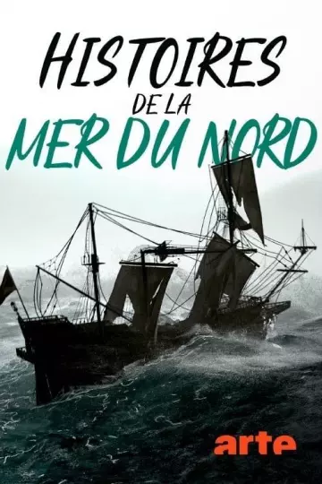 HISTOIRE DE LA MER DU NORD