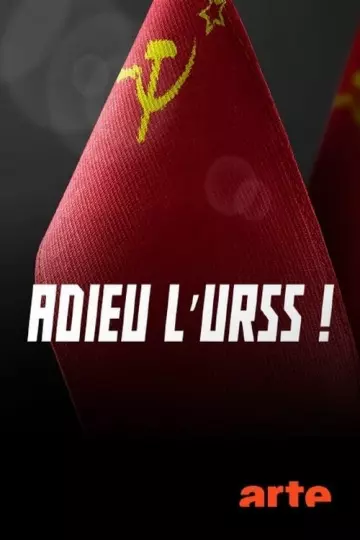 Adieu l'URSS !