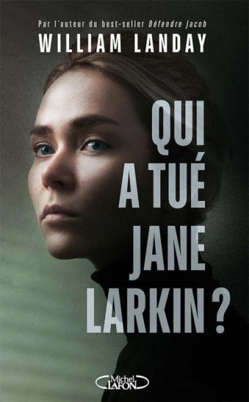 Qui a tué Jane Larkin  William Landay  [Livres]