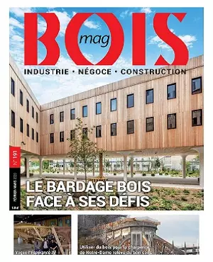 Bois Mag N°191 – Février-Mars 2020  [Magazines]