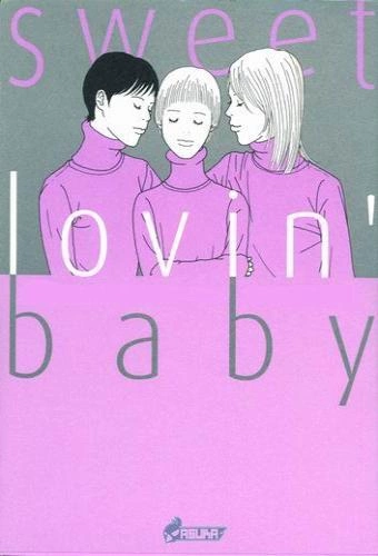 Sweet Lovin' Baby  [Mangas]