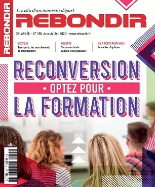 Rebondir N°255 – Juin-Juillet 2020  [Magazines]