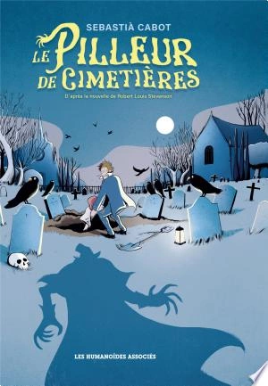 Le Pilleur de cimetières  [BD]