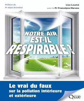 Notre air est-il respirable ?  [Livres]