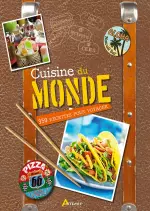 Cuisine du Monde 350 Recettes Pour Voyager  [Livres]