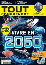 Tout Comprendre + N°100 – Décembre 2018  [Magazines]