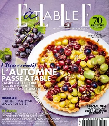 Elle à Table N°144 – Septembre-Octobre 2022  [Magazines]