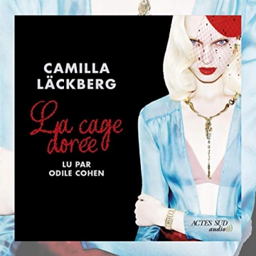 CAMILLA LÄCKBERG - LA CAGE DORÉE  [AudioBooks]