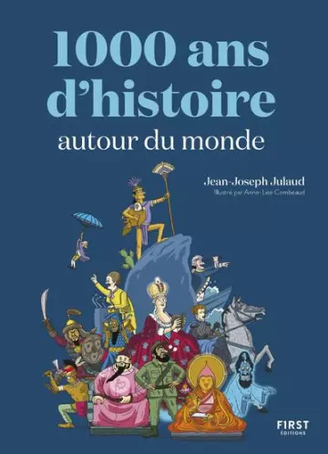 1000 ans d'histoire autour du monde  [Livres]