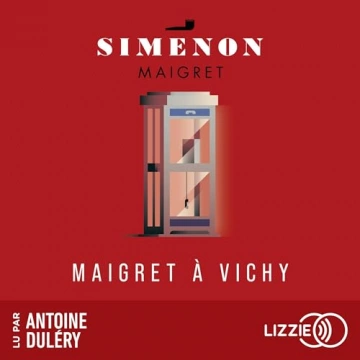 Maigret à Vichy Georges Simenon  [AudioBooks]