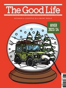 The Good Life France - Décembre 2023 - Janvier 2024  [Magazines]