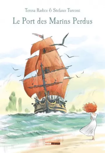 LE PORT DES MARINS PERDUS  [BD]