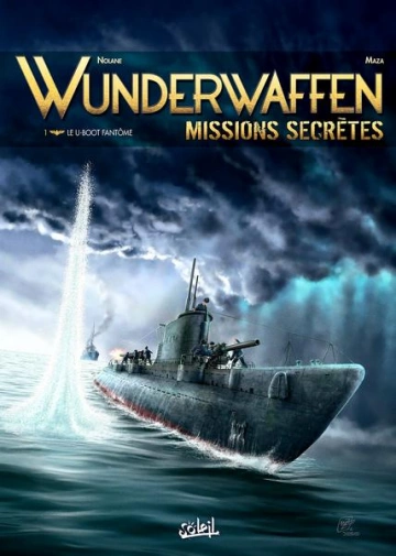 WUNDERWAFFEN - MISSIONS SECRÈTES - T01 & T02 -  [BD]