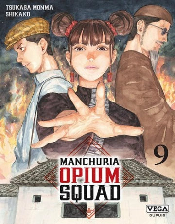 Manchuria Opium Squad Tome 9  [Mangas]