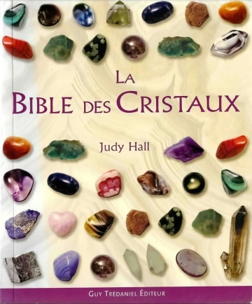 La Bible des Cristaux - 5ème édition  [Livres]