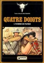 Quatre Doigts L'Homme de Papier  [BD]