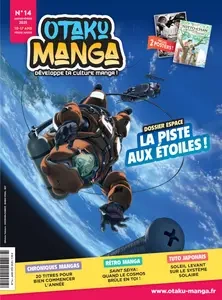 Otaku Manga N.14 - Janvier-Février 2025 [Magazines]