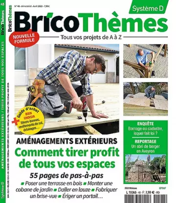 Système D Bricothèmes N°48 – Avril 2022  [Magazines]