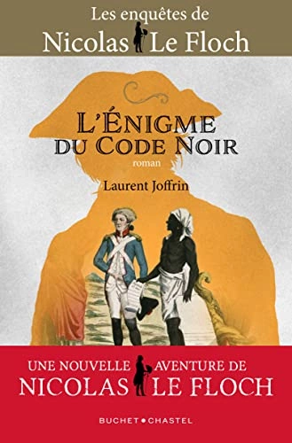 L'énigme du code noir Laurent Joffrin  [Livres]