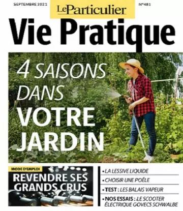 Le Particulier Vie Pratique N°481 – Septembre 2021  [Magazines]