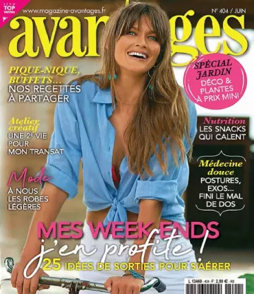 Avantages N°404 – Juin 2022  [Magazines]