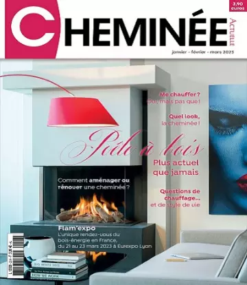 Cheminée Actuelle N°23 – Janvier-Mars 2023  [Magazines]