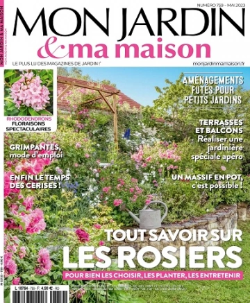 Mon Jardin et Ma Maison N°759 – Mai 2023  [Magazines]