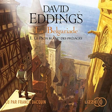 Le Pion blanc des présages - La Belgariade 1    David Eddings  [AudioBooks]