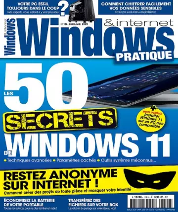 Windows et Internet Pratique N°119 – Avril-Mai 2022  [Magazines]