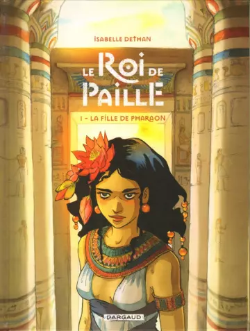 Le Roi de Paille - BD Intégrale 2 Tomes  [BD]