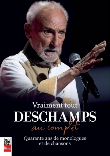 Vraiment tout Deschamps au complet  Yvon Deschamps [Livres]