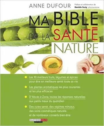 Ma bible de la santé nature  [Livres]