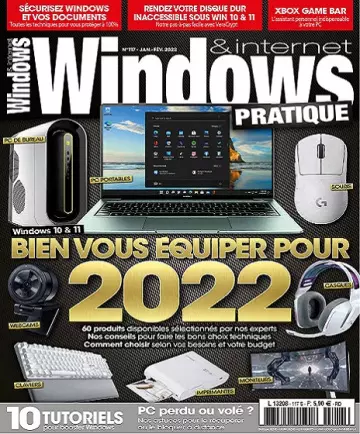 Windows et Internet Pratique N°117 – Janvier-Février 2022  [Magazines]