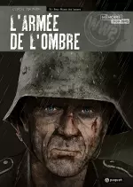 L'Armée de l'Ombre Tome 04 Nous étions des hommes  [BD]