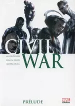 CIVIL WAR (MARVEL DELUXE) INTÉGRALE 6 TOMES + PRÉLUDE  [BD]