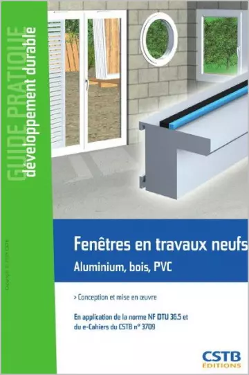 Fenêtres en travaux neufs  [Livres]