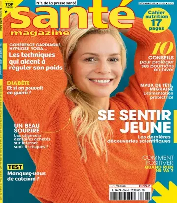 Santé Magazine N°564 – Décembre 2022  [Magazines]