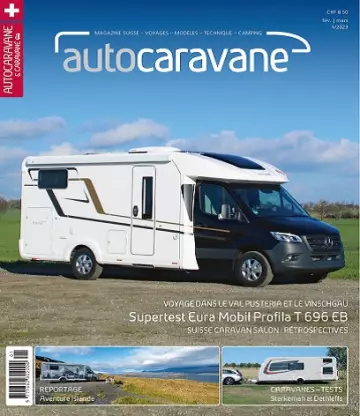 Autocaravane Magazine N°1 – Février-Mars 2023  [Magazines]