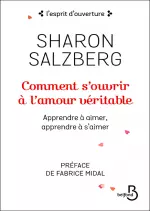 COMMENT S'OUVRIR À L'AMOUR VÉRITABLE  [Livres]