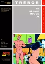 [Trébor (Robert Hugues)] La déesse rouge 2  [Adultes]