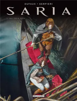 SARIA - DUFAUX & SERPIERI - INTÉGRALE EN 3 TOMES  [BD]