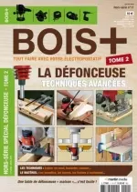 Bois+ Hors-Série Nr.11 - Janvier 2018  [Magazines]