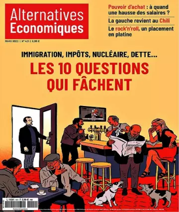 Alternatives Économiques N°421 – Mars 2022  [Magazines]