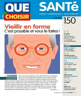 Que Choisir Santé N°150 – Juin 2020  [Magazines]