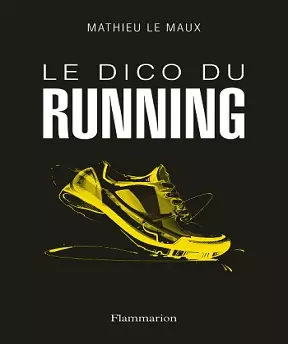 Le dico du running  [Livres]