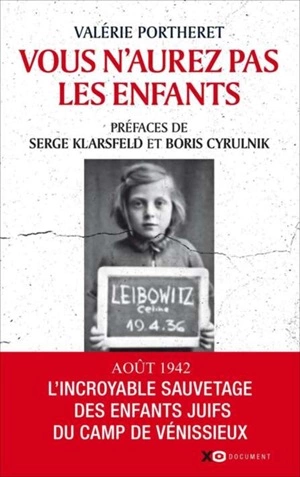 Vous n'aurez pas les enfants  Valérie Portheret  [Livres]