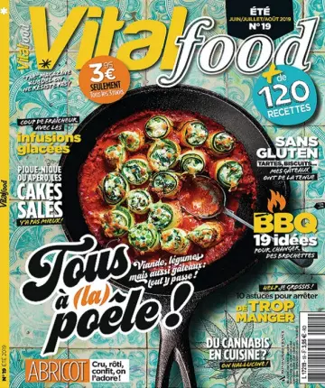 Vital Food N°19 – Juin-Août 2019  [Magazines]